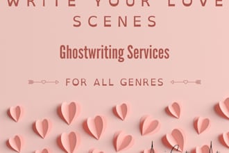 write your steamy love scenes