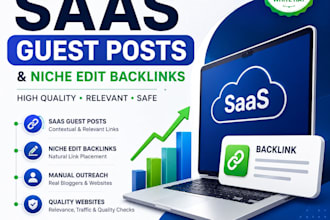 provide saas guest posts and niche edit backlinks