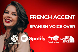 record a pro spanish voiceover with french accent
