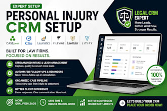 setup personal injury crm casepeer clio lawmatics filevine law ruler litify zoho
