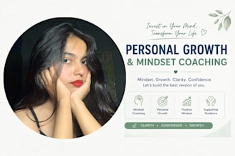 help you with personal growth and mindset coaching