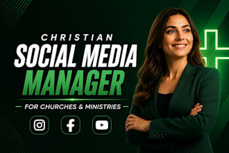 be your christian social media manager for churches and ministries