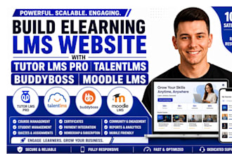 build elearning lms website with tutor lms pro, talentlms, buddyboss, moodle lms