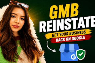 setup google my business and appeal suspended gmb reinstate, fix gmb violations