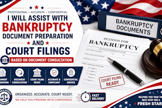 assist with bankruptcy document preparation and court filings