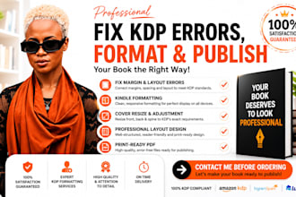 fix margin error, layout design, cover resize and kindle formatting for kdp
