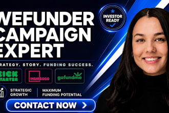 create an investor ready wefunder campaign pitch and launch strategy