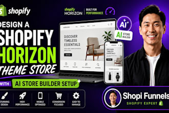 design a shopify horizon theme store with ai store builder setup