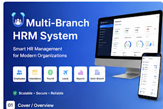 develop custom hrm hrms payroll and multi branch management software