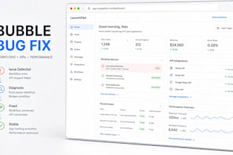 fix bugs and optimize your bubble io app and workflows