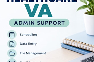 be your healthcare administrative virtual assistant