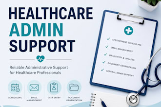 be your healthcare administrative virtual assistant