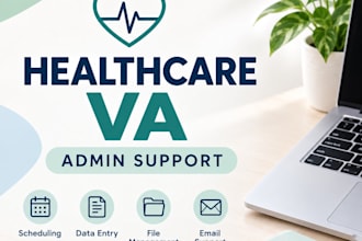 be your healthcare administrative virtual assistant