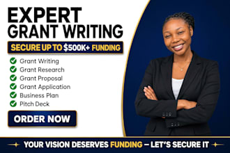 do grant writing, grant proposal, grant research, grant application, and busines