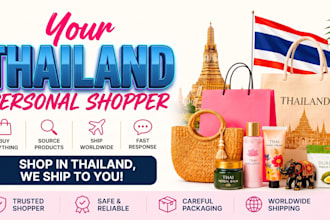 be your thailand personal shopper for product research and buying