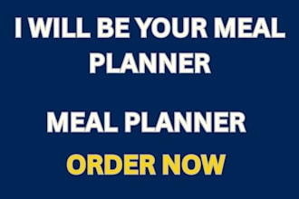 be your meal planner
