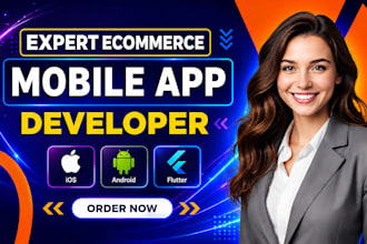 develop a flutter ecommerce mobile app development for android and IOS