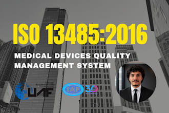 provide comprehensive iso 13485 documentation preparation and certification