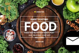 do food guest post, nutrition and food backlinks and SEO