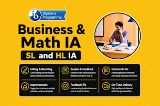help with ib business or math ia sl and hl