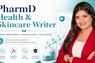 write, fact check, and edit medical, health, and skincare content
