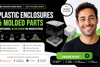 design plastic enclosures and molded part with manufacturing ready 3d cad files