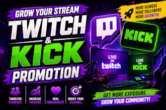 promote your twitch and kick stream to grow your twitch audience