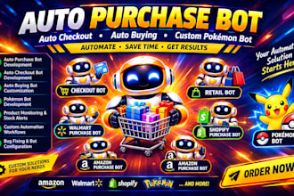 build auto purchase bot, auto checkout bot, auto buying bot, pokemon bot