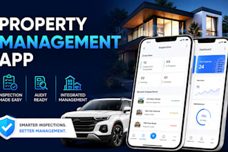 develop property inspection app, audit app, integrated property, management app