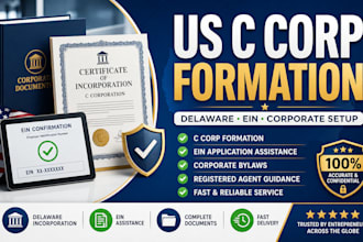 form your US c corp, delaware c corporation and get your ein