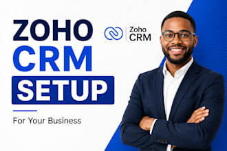 zoho CRM setup for your business