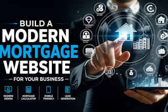 build a modern mortgage website for your business