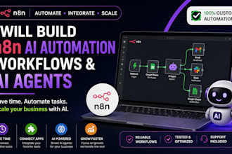 build custom n8n automation workflows and ai agents