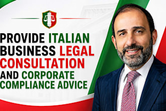 provide italian business legal consultation and corporate compliance advice