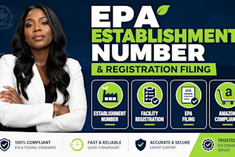 get your epa establishment number and product registration filed