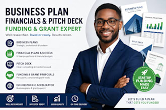 write a business plan, financial model, pitch deck and funding proposal