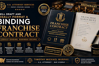 draft and legally format a binding franchise contract