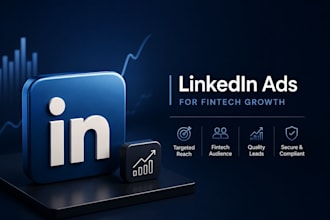 run linkedin ads for fintech and b2b financial technology companies paid ads