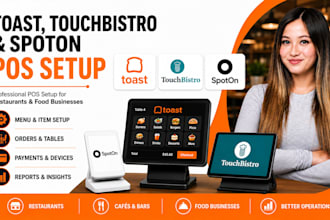 do toast pos setup, touchbistro setup, and spoton menu creation