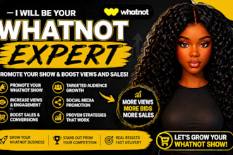 be your whatnot expert promote your whatnot show