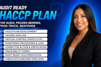 create audit ready haccp plan for sushi, frozen berries, food truck, seafoods