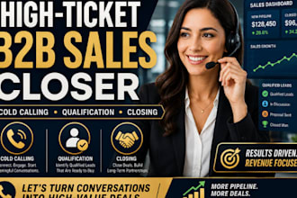 close highticket b2b sales, cold calls and sales representative deals