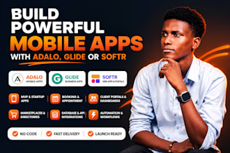 build mobile apps using adalo, glide, or softr no code app, adalo app developer