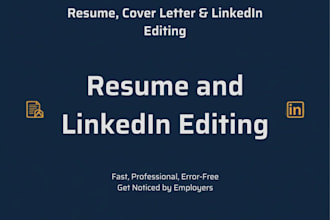 proofread and edit your resume, cover letter, and linkedin