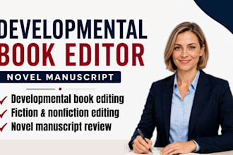 developmental book editor novel manuscript fiction non fiction memoir