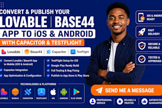 convert publish lovable base44 app to ios and android with capacitor testflight