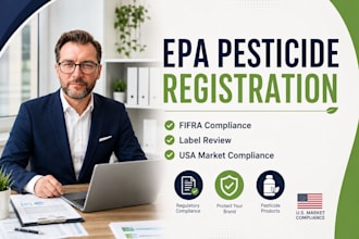 provide epa pesticide registration, fifra compliance and label review