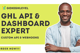 build gohighlevel API integration gohighlevel webhooks and dashboards