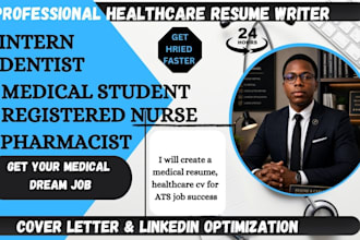 write an ats optimized healthcare resume, CV, and cover letter