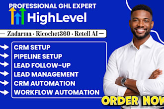 setup gohighlevel CRM zadarma, ricochet360, redtail CRM workflow automation